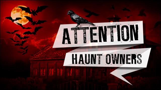 Attention Vermont Haunt Owners